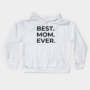 Best Mom Mother's Day Kids Hoodie